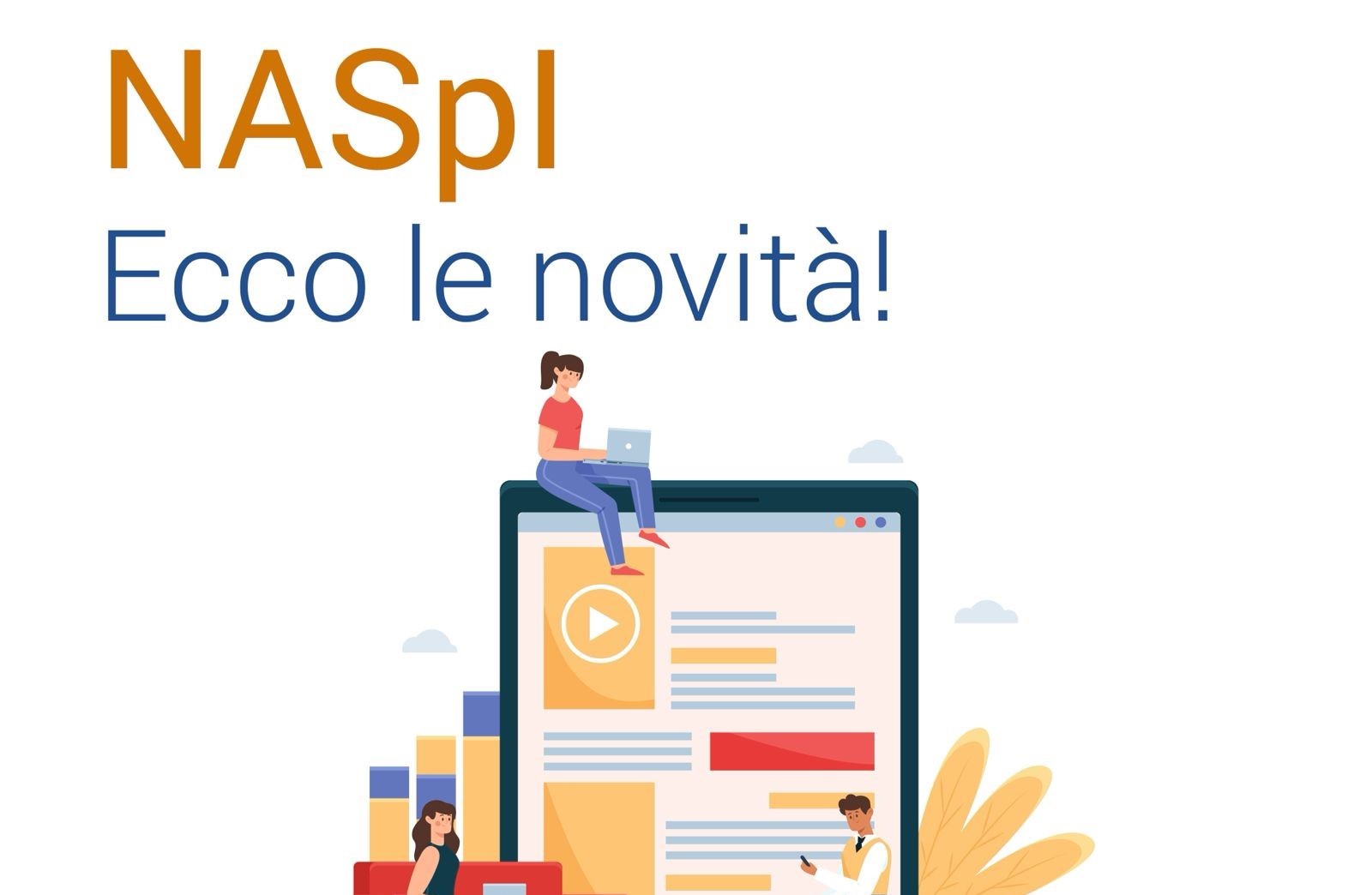 NASPI: le novità sulla Nuova Assicurazione Sociale per l’Impiego